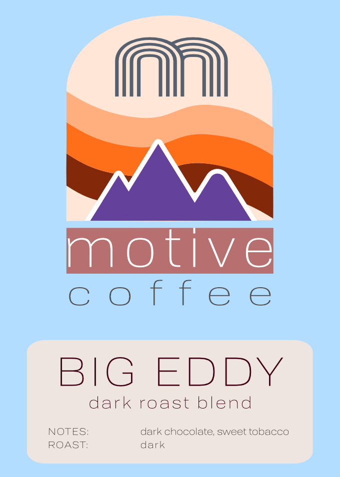 Big Eddy Dark Blend