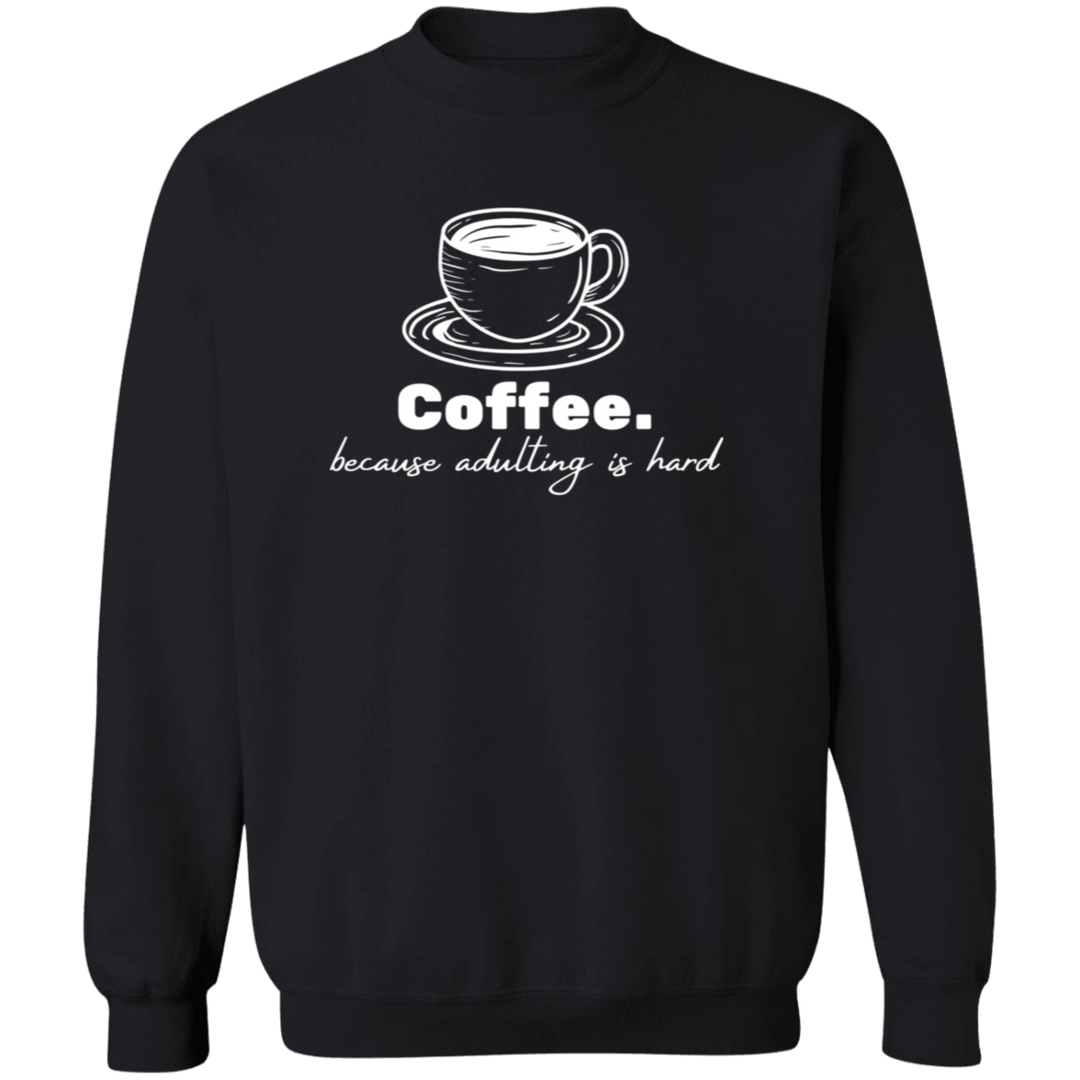 ID#N3M ** ADULTING CREWNECK