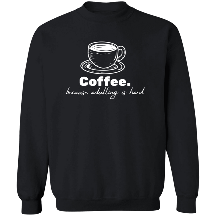 ID#N3M ** ADULTING CREWNECK