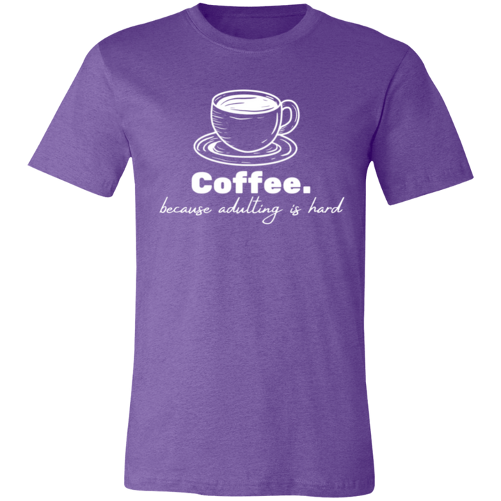 ID#N1M ** ADULTING T-SHIRT