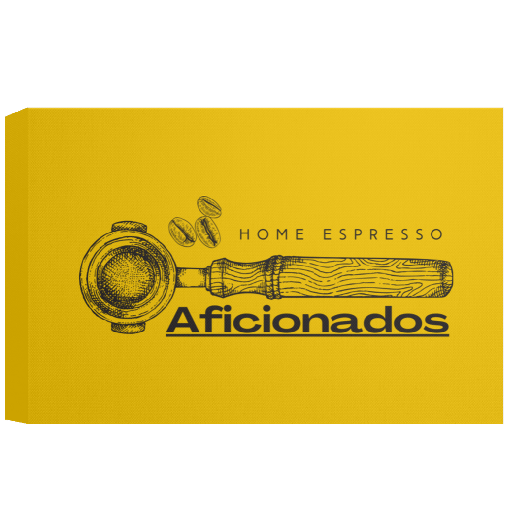 ID#A5Z ** HOME ESPRESSO AFICIONADOS CANVAS 1.5in FRAME