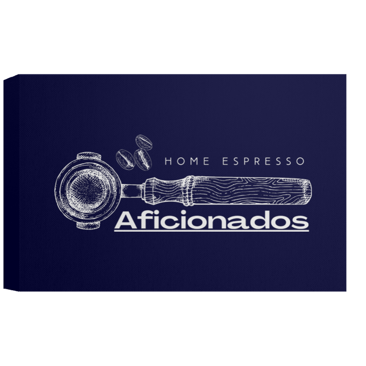 ID#A5Z ** HOME ESPRESSO AFICIONADOS CANVAS 1.5in FRAME