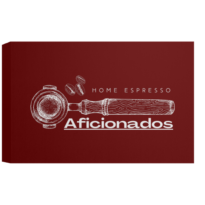 ID#A5Z ** HOME ESPRESSO AFICIONADOS CANVAS 1.5in FRAME