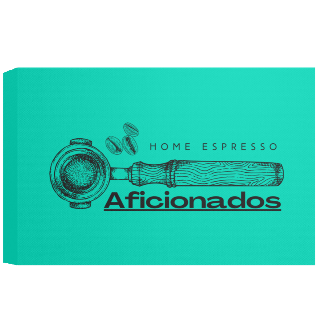 ID#A5Z ** HOME ESPRESSO AFICIONADOS CANVAS 1.5in FRAME