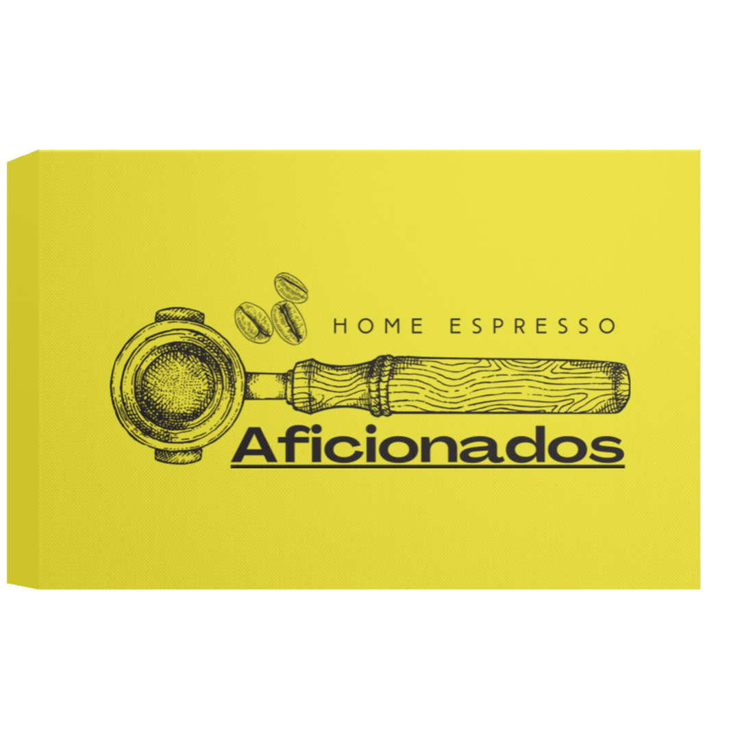 ID#A5Z ** HOME ESPRESSO AFICIONADOS CANVAS 1.5in FRAME