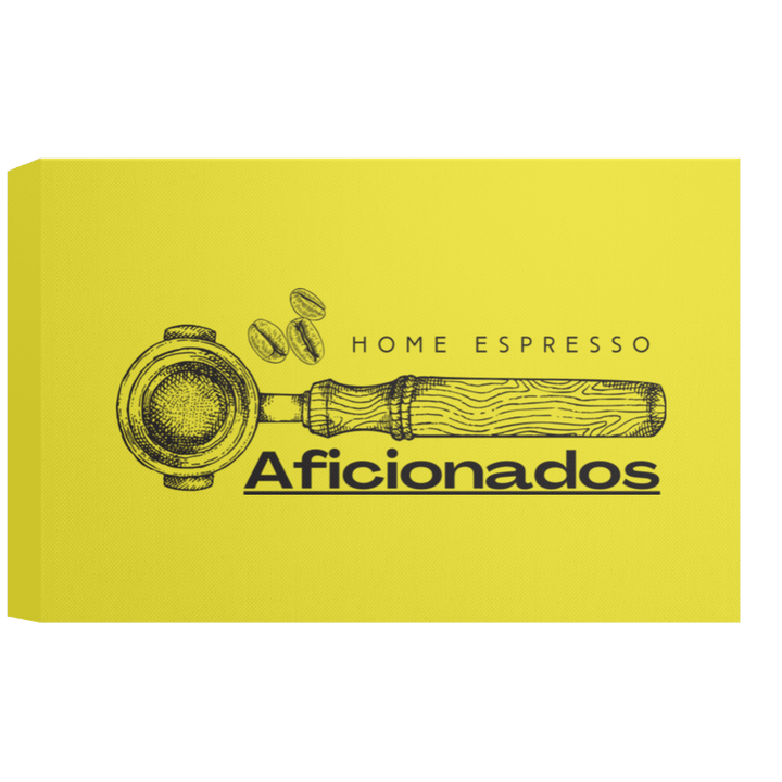 ID#A5Z ** HOME ESPRESSO AFICIONADOS CANVAS 1.5in FRAME