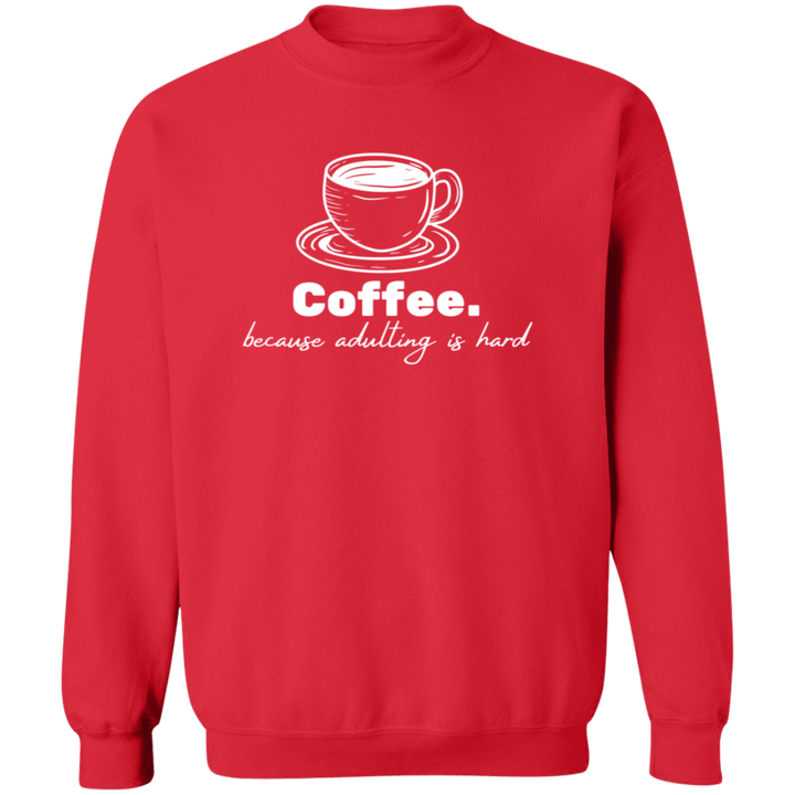 ID#N3M ** ADULTING CREWNECK