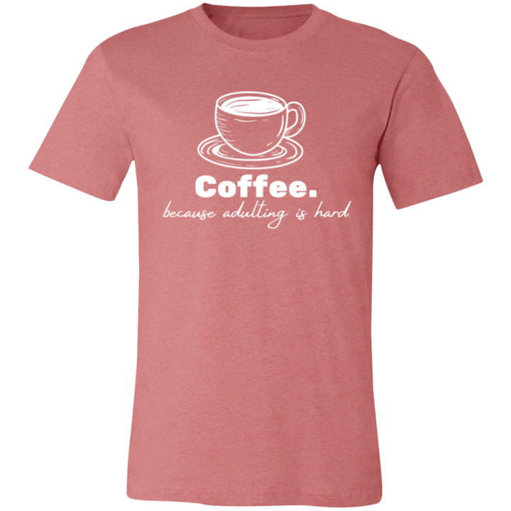 ID#N1M ** ADULTING T-SHIRT