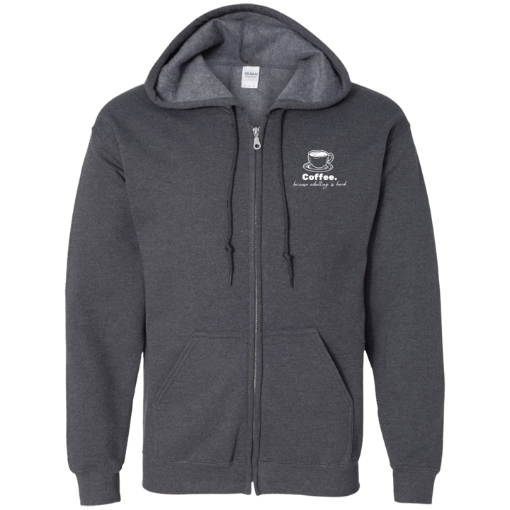 ID#N2M ** ADULTING FULL ZIP HOODIE