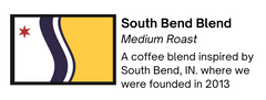 Close-up of the roast and flavor label for Bendix South Bend Medium Roast Coffee Blend