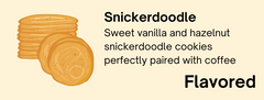 Close-up of the roast and flavor label for Bendix Snickerdoodle Flavored Coffee