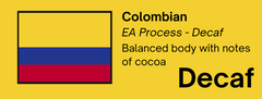 Close-up of the roast and flavor label for Bendix Colombian EA Decaf Coffee