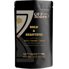 Off Hours Bold and Beautiful French roast coffee bag