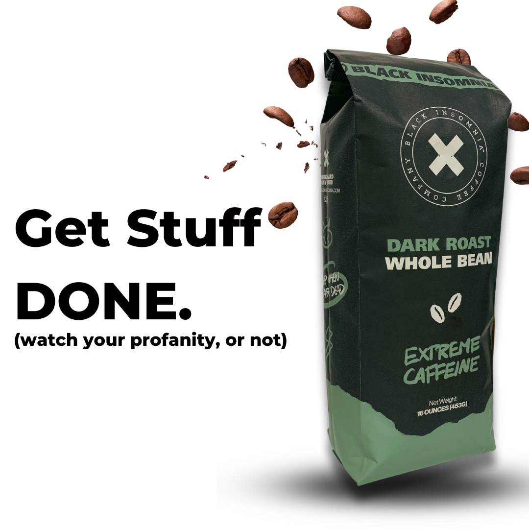 Extreme Caffeine - Whole Bean Dark Roast Coffee