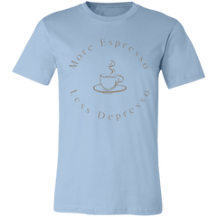 LESS DEPRESSO T-SHIRT
