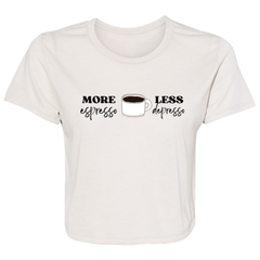 ID#C1W ** MORE ESPRESSO WOMANS T-SHIRT
