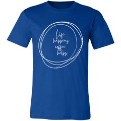 LIFE HAPPENS T-SHIRT