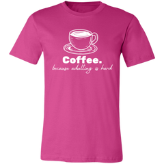 ID#N1M ** ADULTING T-SHIRT