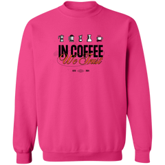 ID#E3M ** TRUST CREWNECK