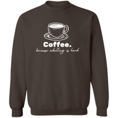ID#N3M ** ADULTING CREWNECK