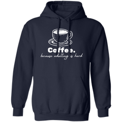 ID#N2M ** ADULTING HOODIE