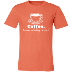 ID#N1M ** ADULTING T-SHIRT
