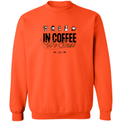 ID#E3M ** TRUST CREWNECK