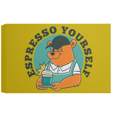 ID#L5 ** ESPRESSO YOURSELF CANVAS