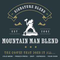 Mountain Man Blend signature graphic listing several brewing methods — Mountain Man Light-Medium Coffee Blend gallery