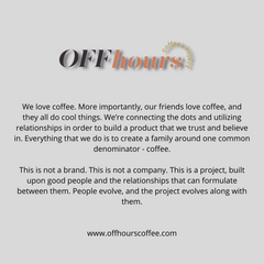 Back label of Off Hours Bold and Beautiful coffee bag