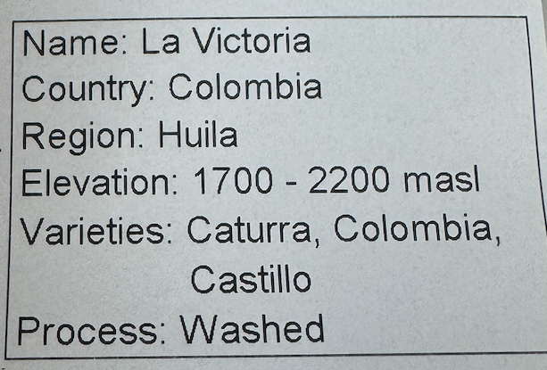 Colombia La Victoria Huila - GREEN BEANS -