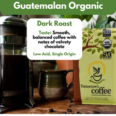 Guatemalan dark-roast profile graphic with a French press — Tomorrow’s Coffee Guatemalan Organic Coffee gallery